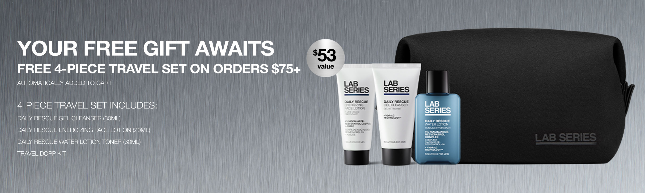 25% off orders plus free 4-piece travel set on orders $75+